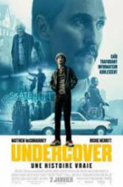 Undercover: une histoire vraie 2018
